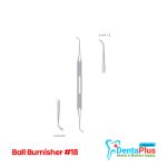 Ball-Burnisher-#18-Dental-Instrument-for-Carve-&-Polish-Restorative-Materials